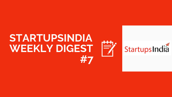 Startupsindia weekly digest
