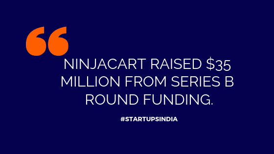 NinjaCart Raised $35 Million From Series B Round Funding. - StartupsIndia