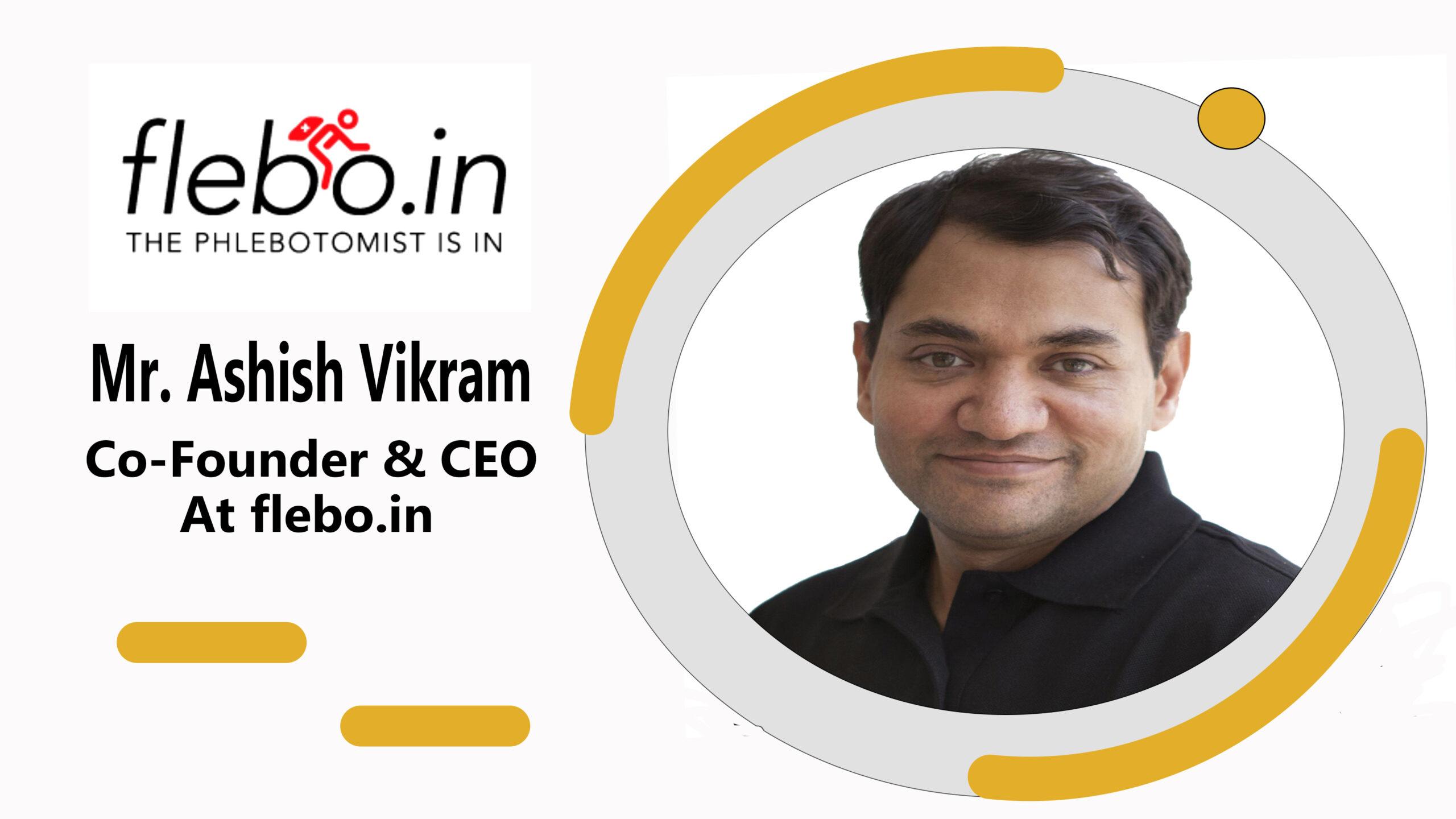 Flebo.in providing high-quality phlebotomy services. Let’s catch up the dynamic personality behind this vision.