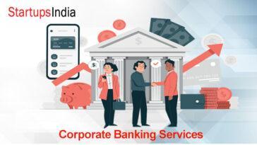 India and its growing corporate banking services