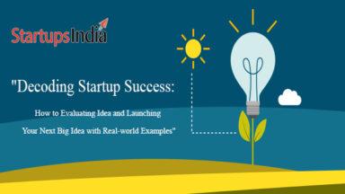 Startup News | Business News | Entrepreneurs Stories - StartupsIndia