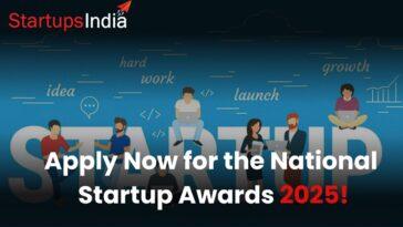 National Startup Awards 2025 – Apply Now & Win ₹10 Lakh | Startups India