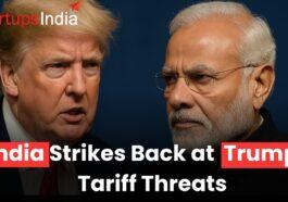 India Pushes Back on Trump’s Tariff Threats | StartupsIndia on Energy, Trade & Resilience